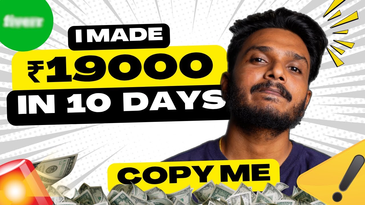 I Made ₹19,000 on Fiverr in 10 Days (With Proof)