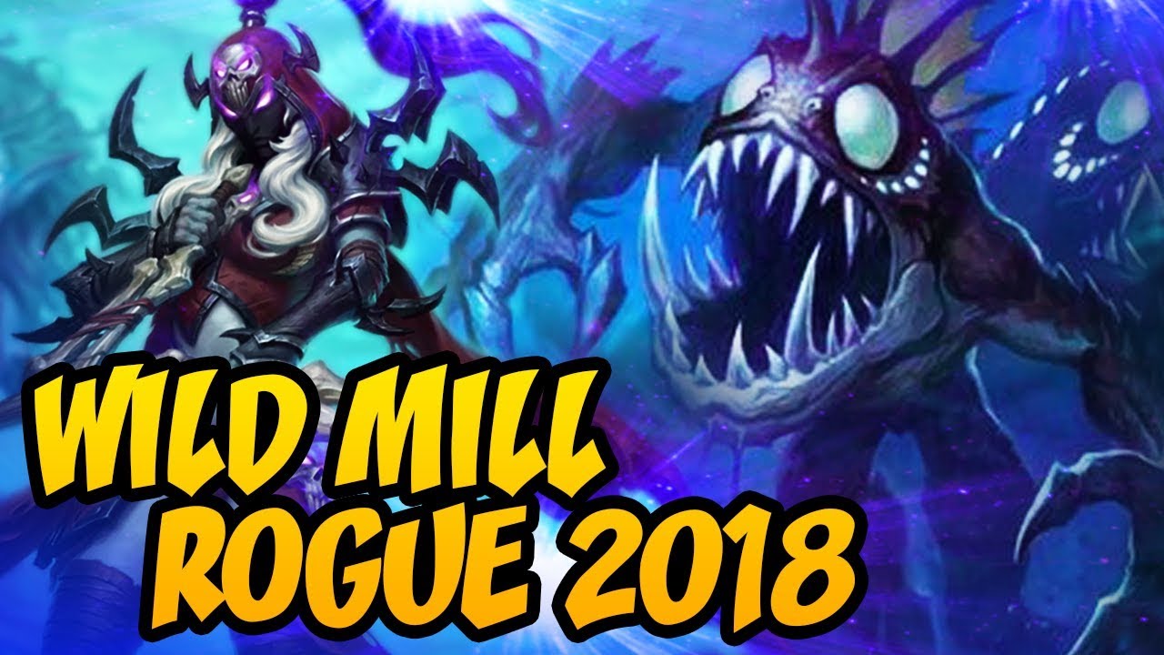 Hearthstone: Wild Kingsbane Mill Rogue 2018
