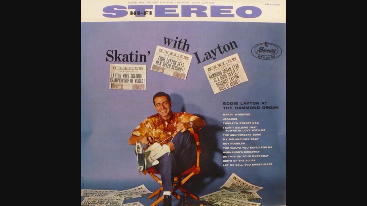 Eddie Layton ‎– Skatin' With Layton (1960) - Full Vinyl LP