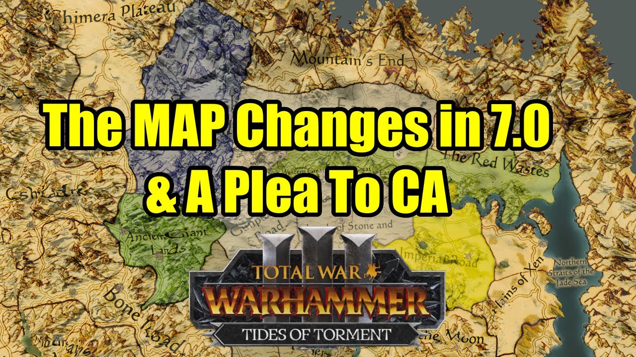 The MAP CHANGES New Regions In 7.0 - Tides of Torment - Total War Warhammer 3