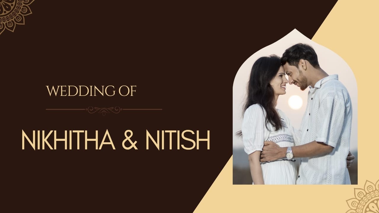 Wedding Of Nikhitha & Nitish