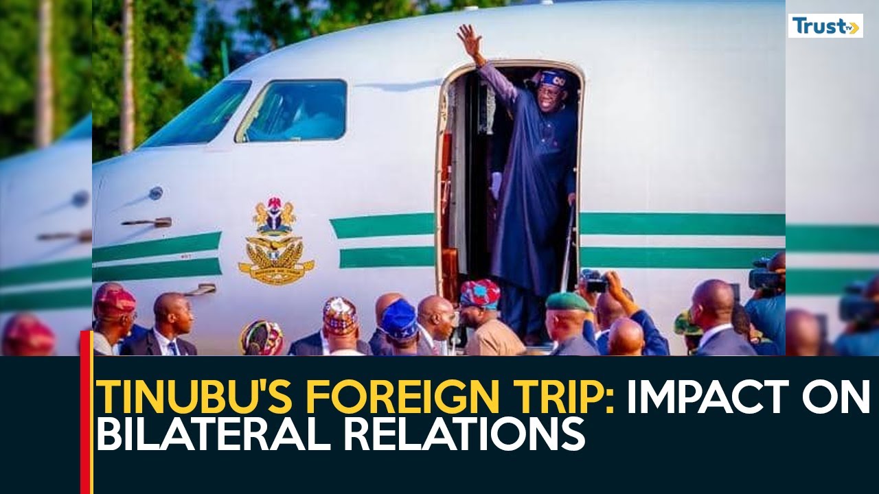 Tinubu's Foreign Trip: Impact On Bilateral Relations + More  | Africa Update