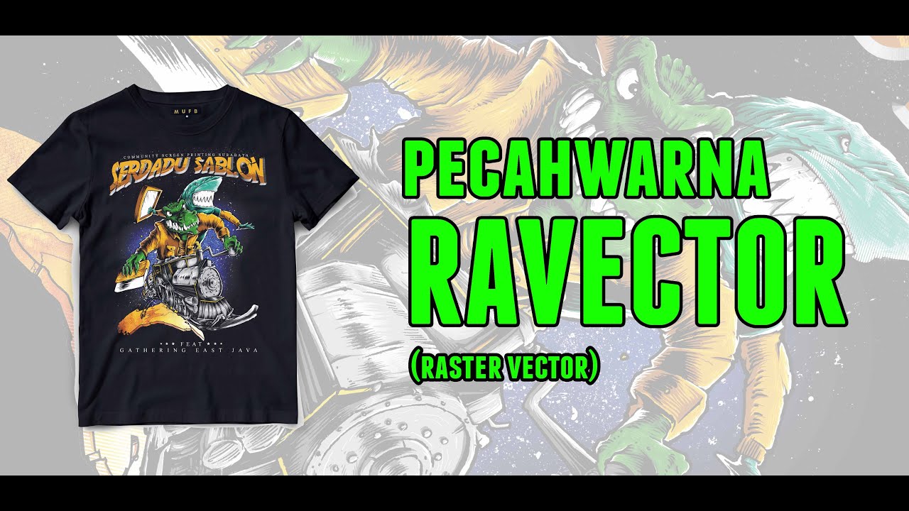 TUTORIAL PECAH WARNA GABUNGAN RASTER DAN VECTOR