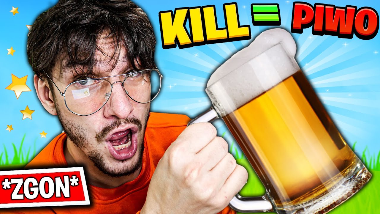 1 FRAG = 1 PIWO w FORTNITE !🍺 *zrzygałem się*
