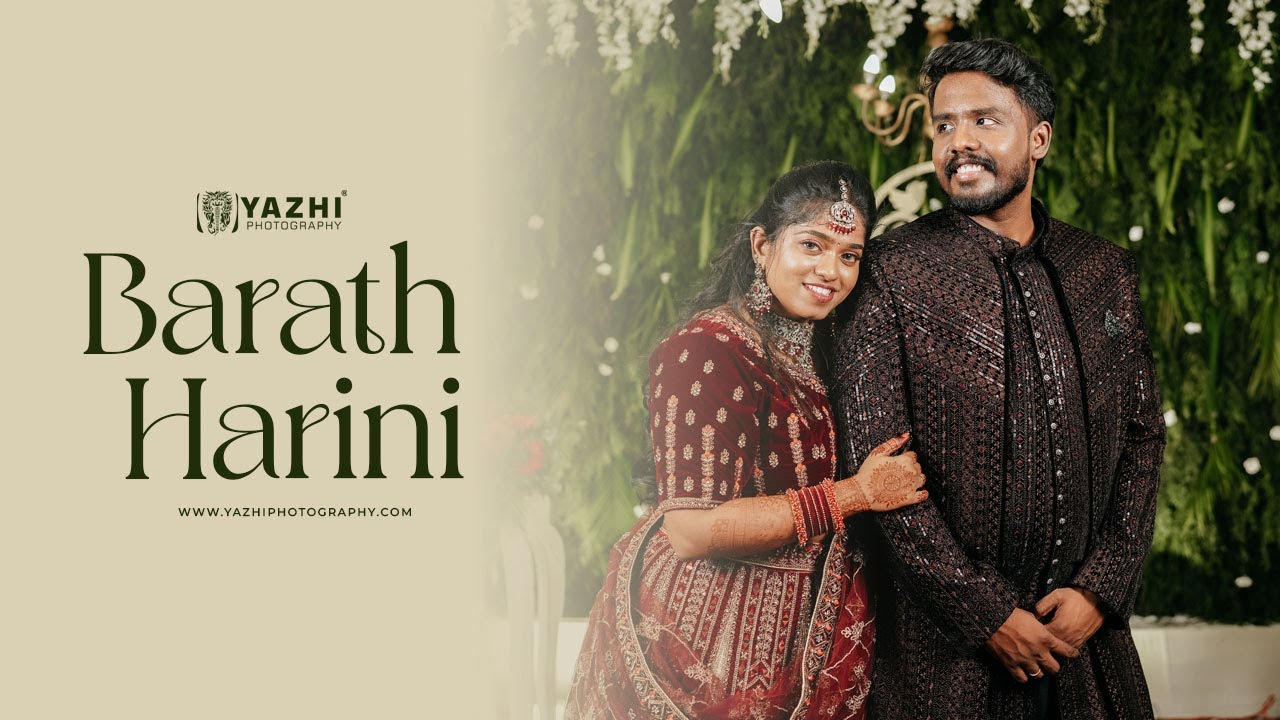 Harini & Bharath Wedding Highlights Trichy | Yazhi Photography