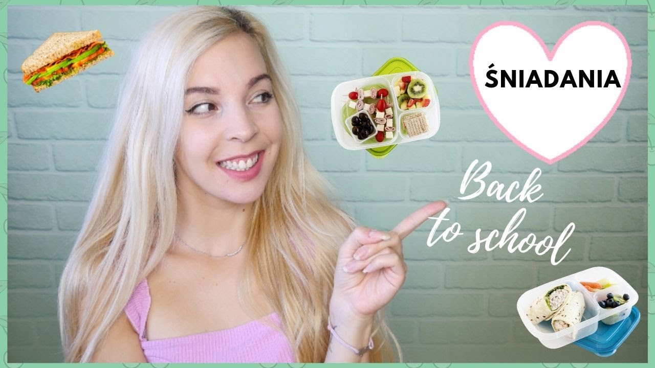 JAK SZYBKO ZROBIĆ ŚNIADANIE DO SZKOŁY? - BACK TO SCHOOL