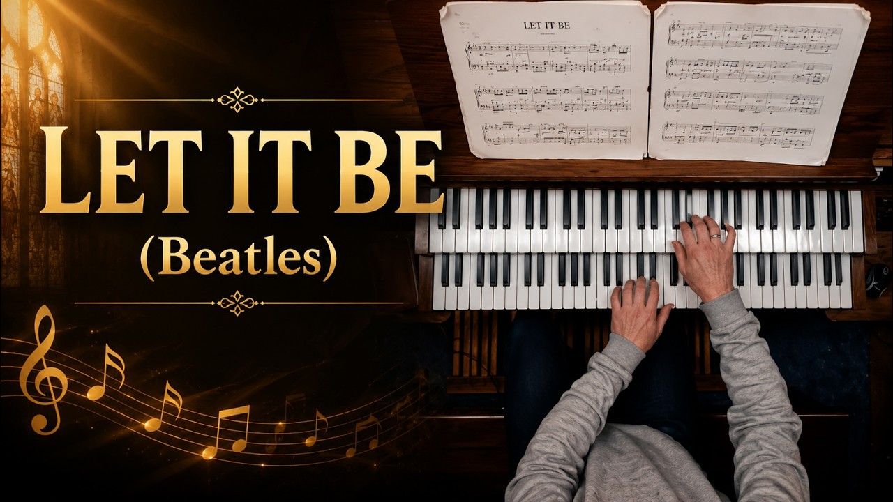 PIPE ORGAN COVER: LET IT BE (Beatles) by Martijn Koetsier