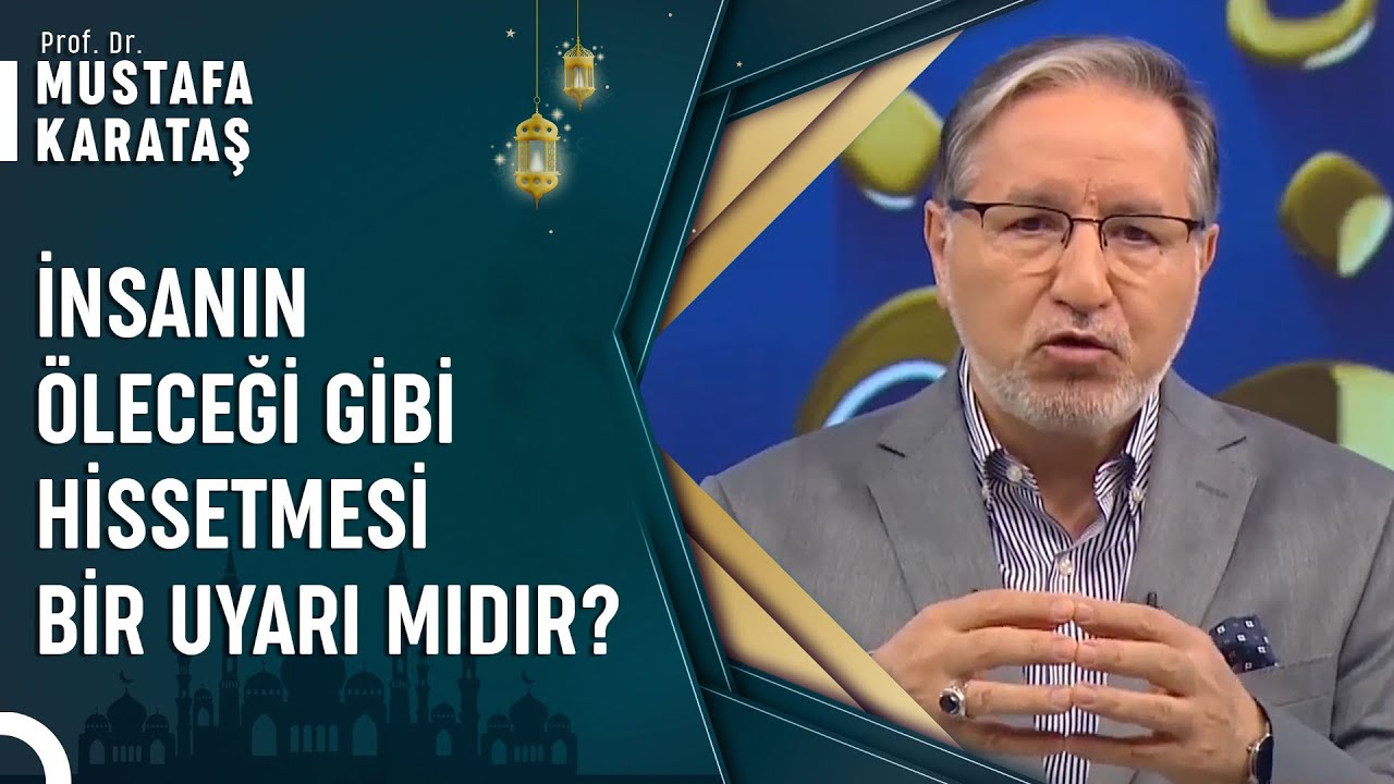 İnsan Öleceğini Hisseder Mi? | Prof. Dr. Mustafa Karataş ile Muhabbet Kapısı