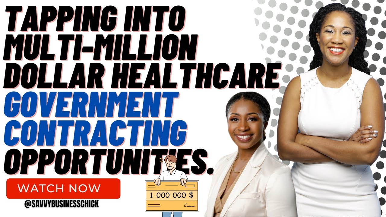 Tapping Into The Government Healthcare Contracting Space