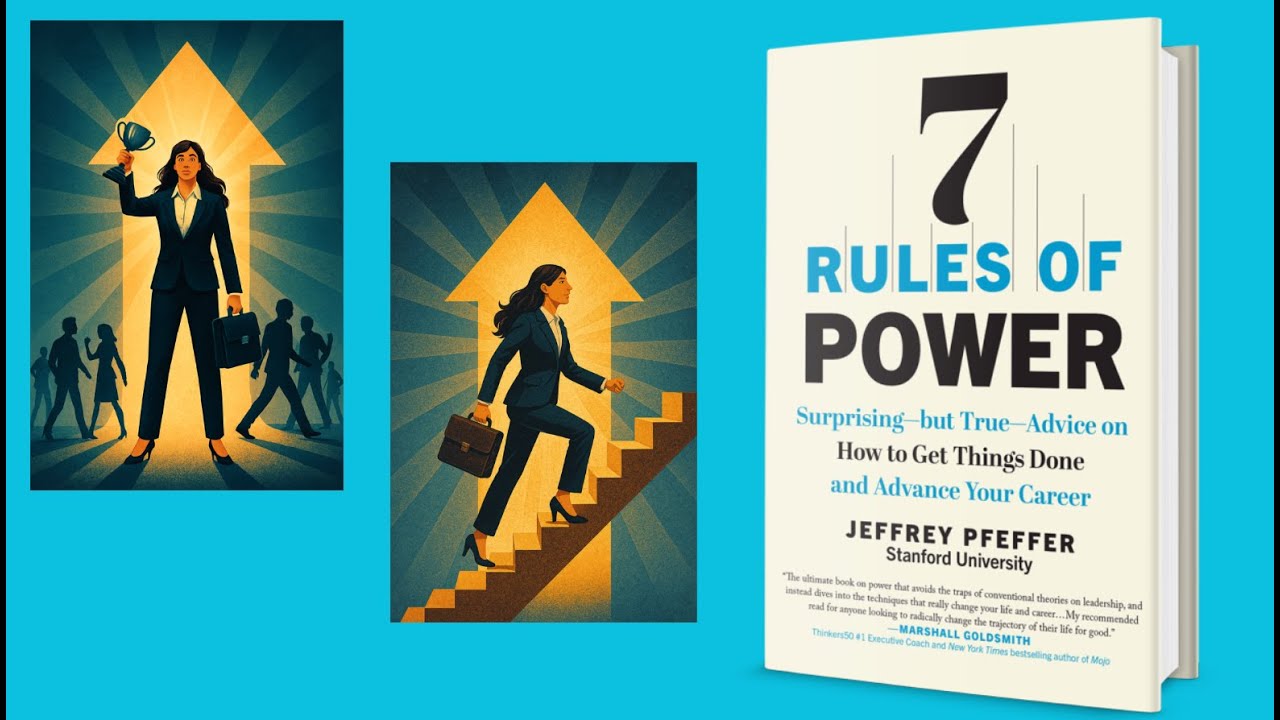 7 Rules of Power by Jeffrey Pfeffer – Audiobook Summary | Unlock Career Success Fast!