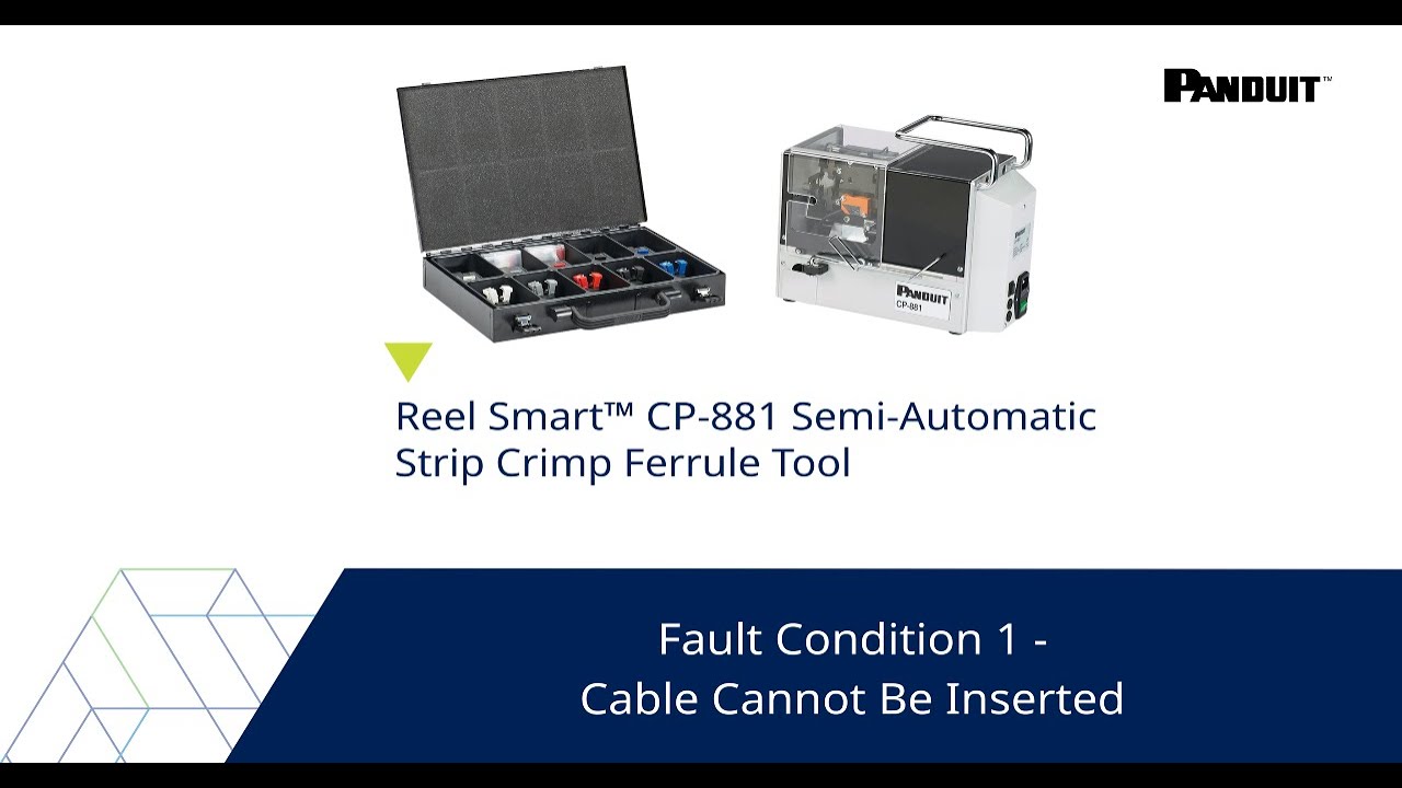 Fault Condition 1 - Cable Cannot Be Inserted