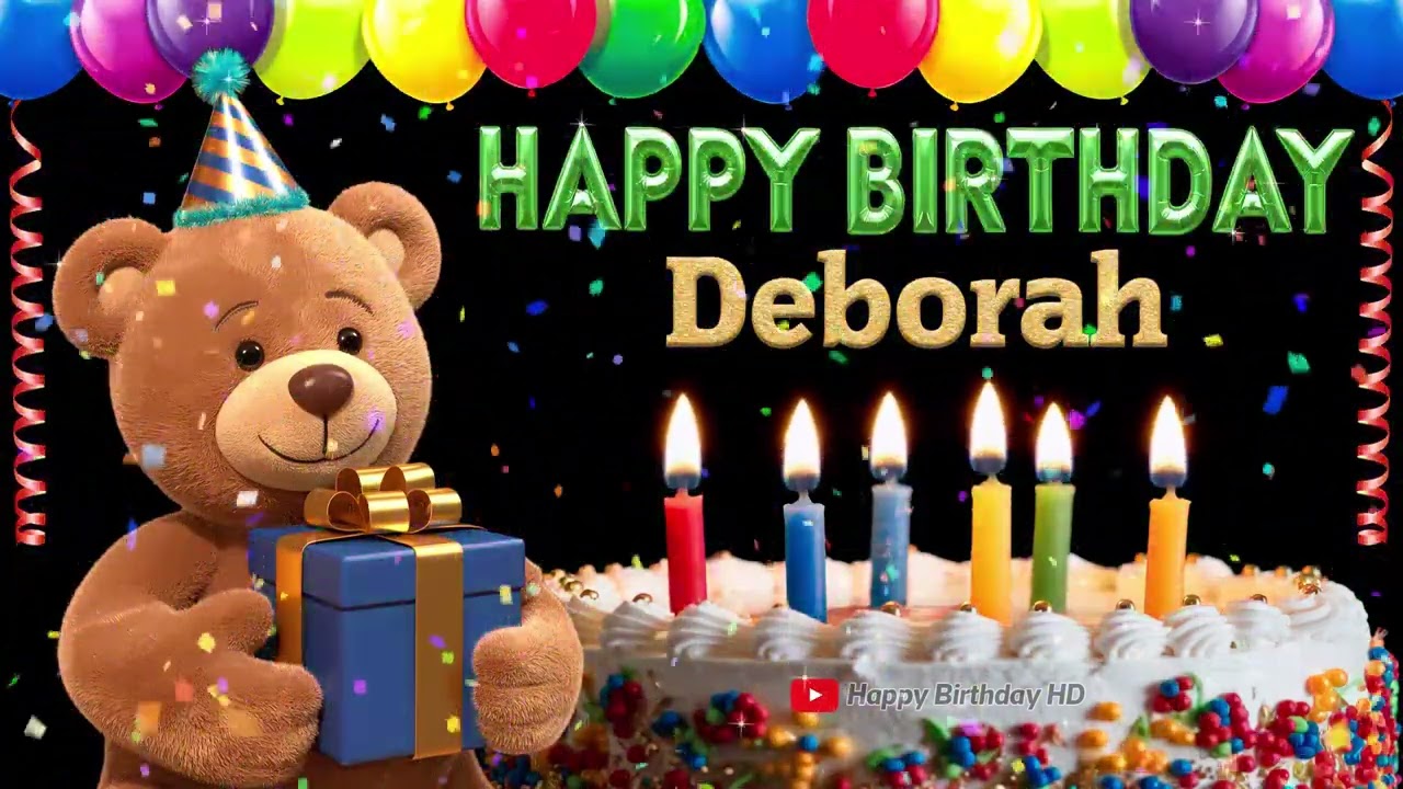 Deborah Happy birthday To You - Happy Birthday song name Deborah 🎁 🎂