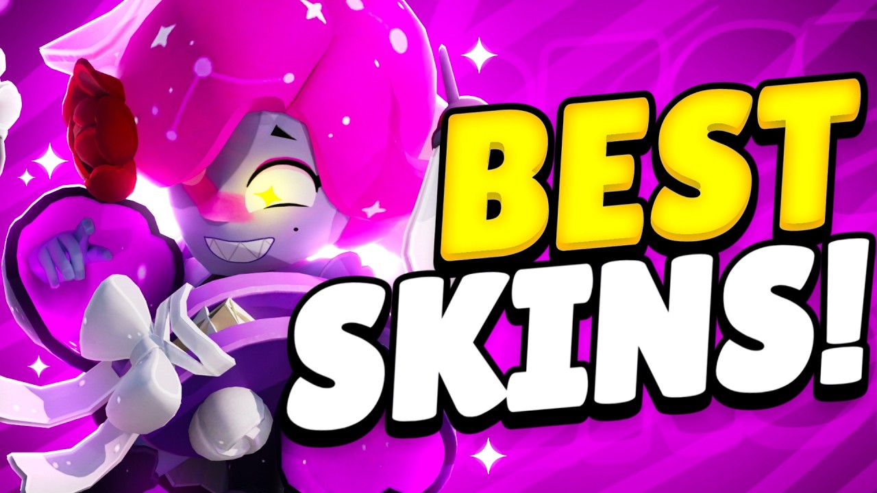 The Best Skins in Brawlstars! 🌸