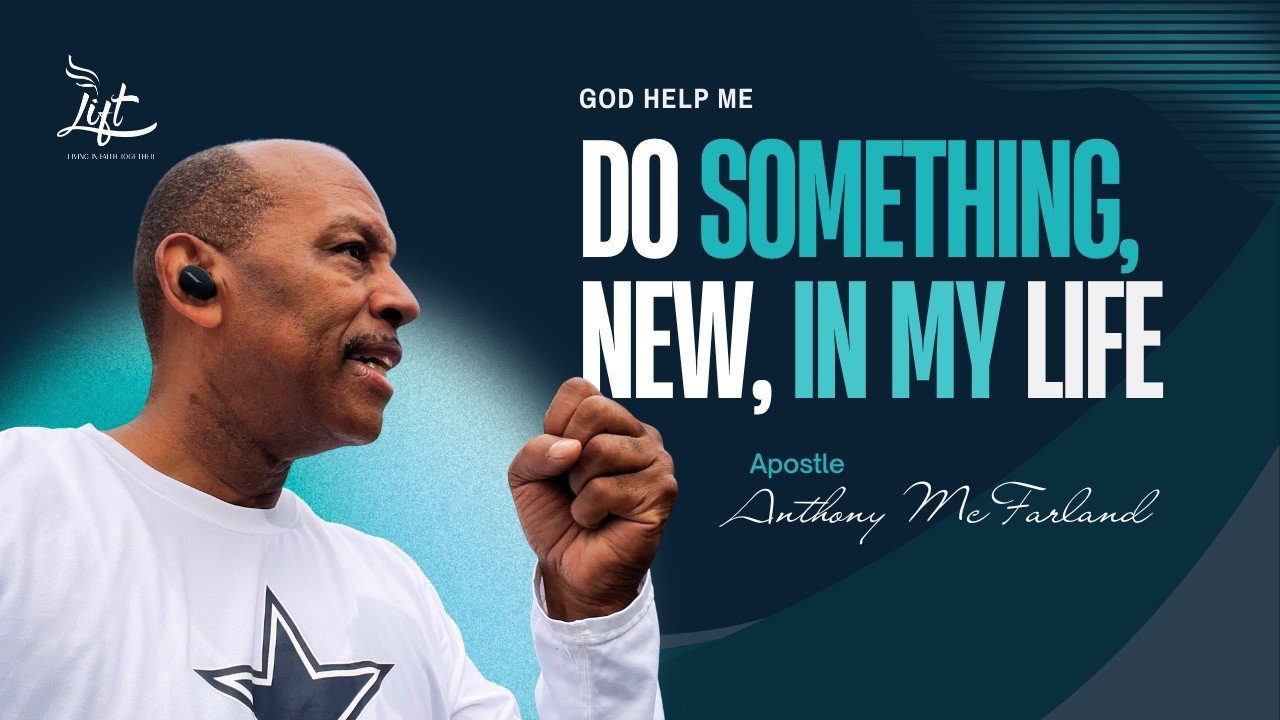 Make Room For God To Build Something New | Pastor Anthony McFarland | Lift International Church
