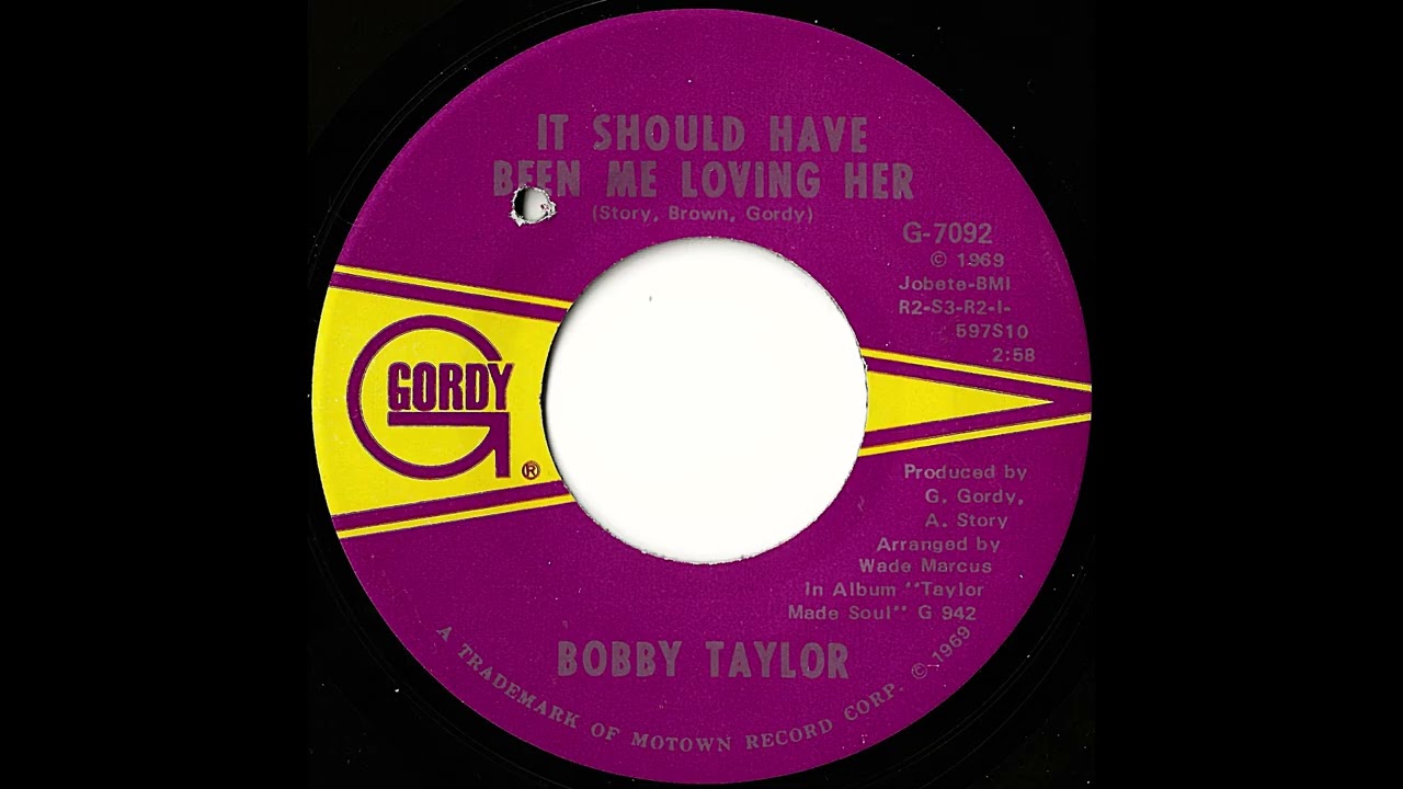 Bobby Taylor- It Should Have Been Me Loving Her