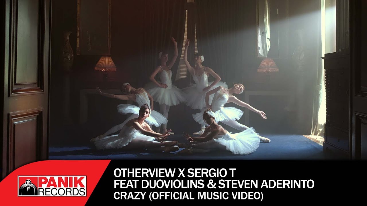 OtherView x Sergio T Feat DuoViolins & Steven Aderinto - Crazy - Official Music Video