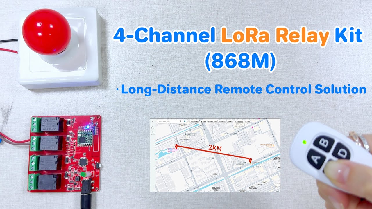 4 Channel LoRa Relay Kit with Controller 868M  Long Distance Remote Control Solution
