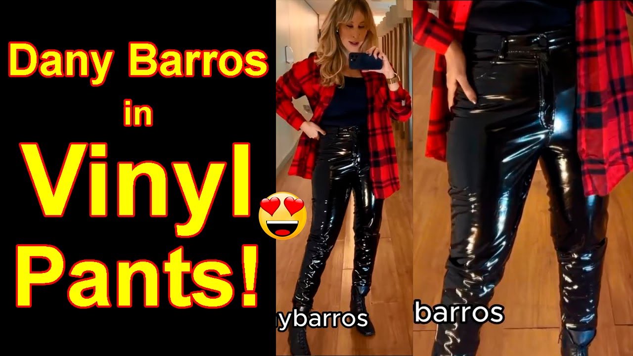 Dany Barros in Vinyl Pants