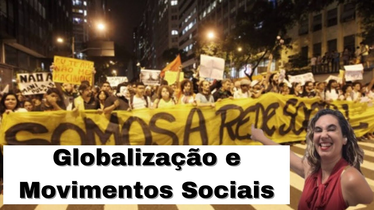 Globalização e Movimentos Sociais