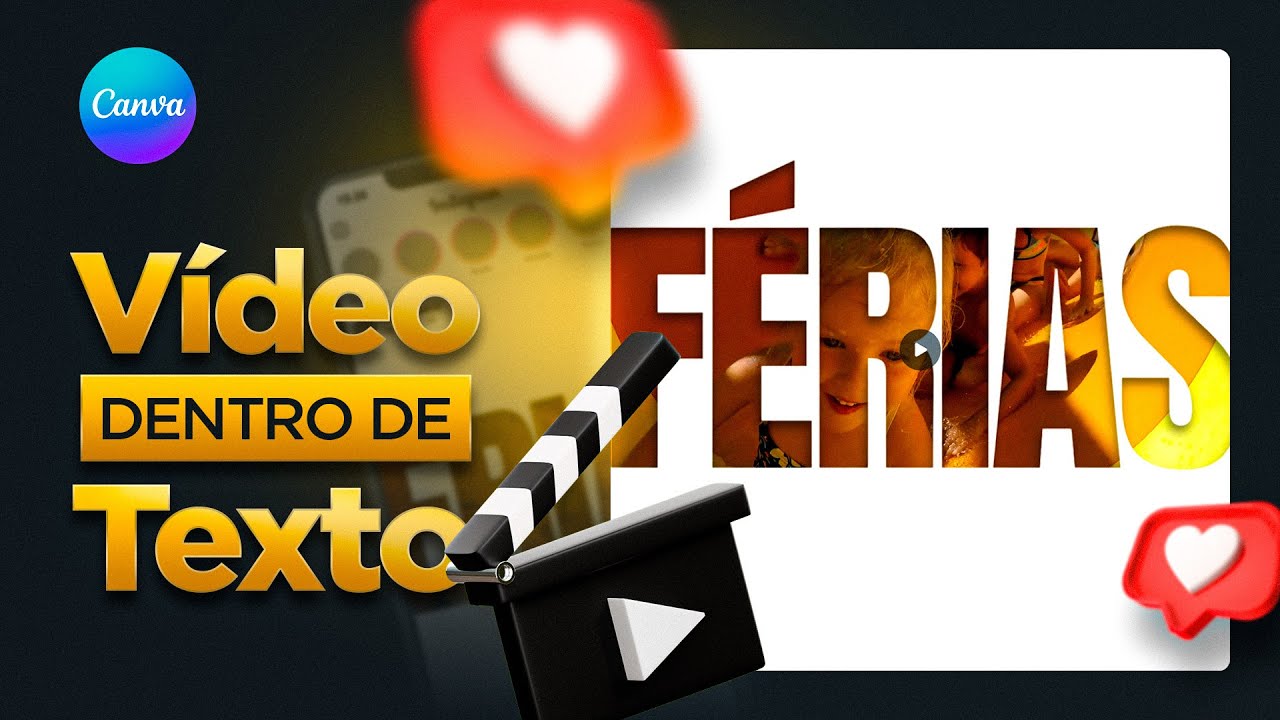 Vídeo dentro de texto no Canva - Aprenda passo à passo como fazer nessa aula