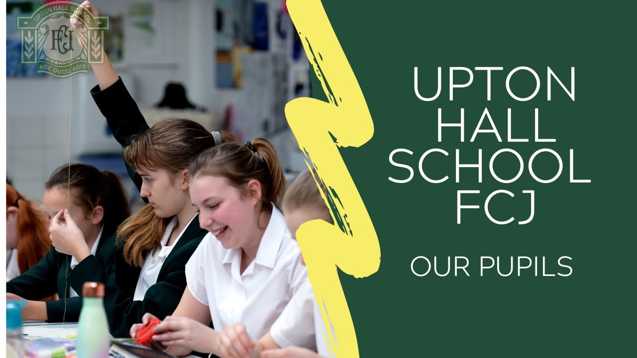 Upton Hall School FCJ Pupils