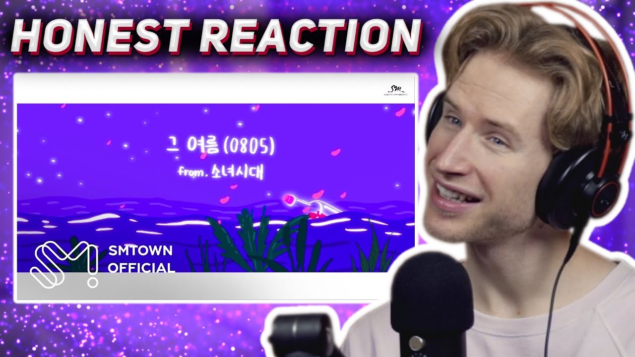 HONEST REACTION to [STATION] Girls' Generation 소녀시대 '그 여름 (0805)' MV