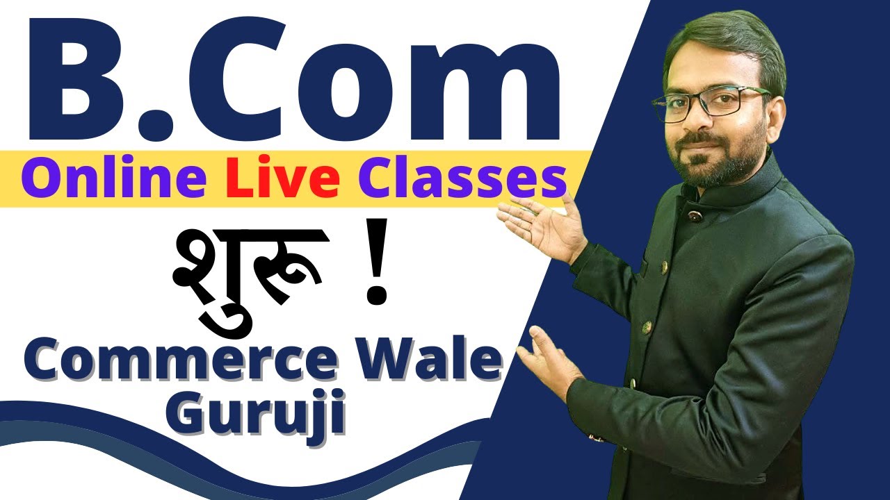B.com 1st year online classes || B.com Online Classes live || B.com online classes app