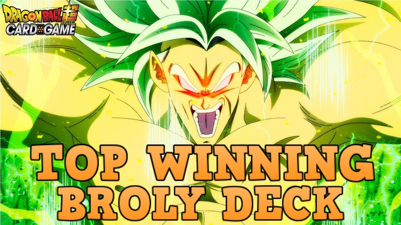 TOURNAMENT TOPPING BROLY DECK! DRAGON BALL SUPER TCG