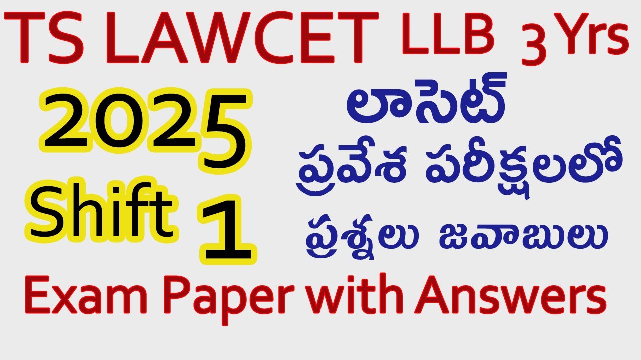 TS LAWCET 3 YRS LLB 2025 SHIFT 1 Exam Paper Questions with Answer Key in Telugu #lawcet  #tslawcet