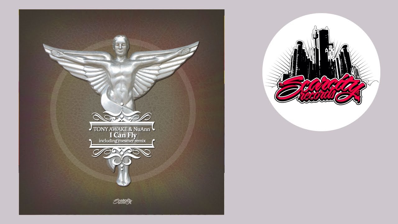 Tony Awake ft. NuAnn - I Can Fly (Original Mix) - Scarcity Records