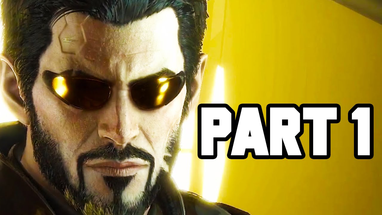 Deus Ex Mankind Divided Gameplay Part 1 - EPIC MISSION, EPIC STEALTH (Walkthrough Preview 1080p)