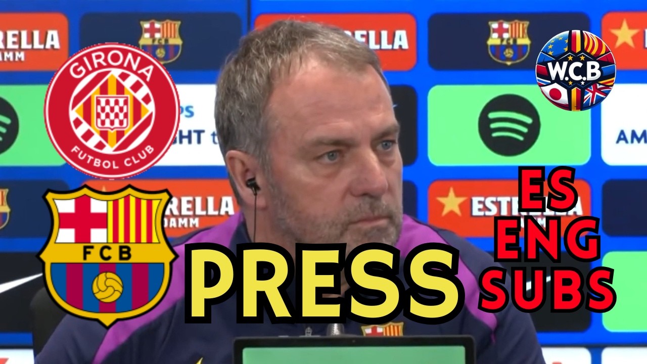 FLICK PRENSA  FC BARCELONA vs GIRONA LA LIGA J24 | ES + ENG SUBS