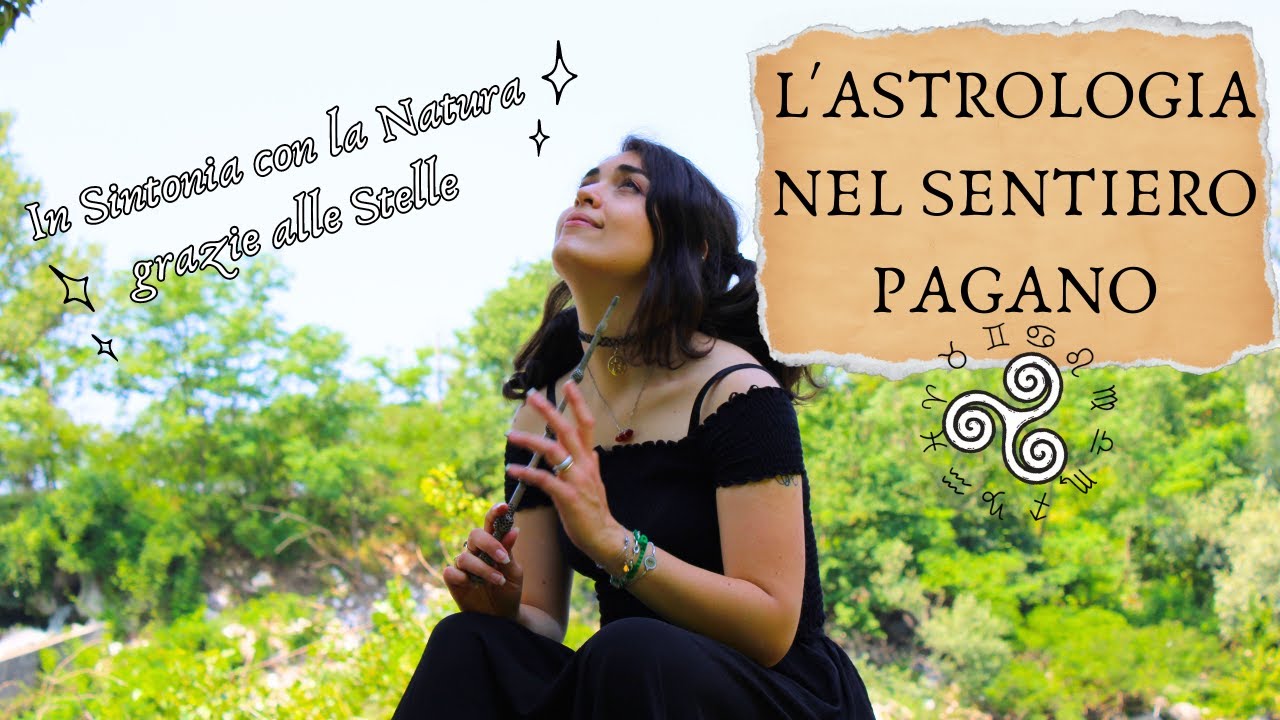 ASTROLOGIA E PAGANESIMO: Come usare l'Astrologia nel Sentiero Pagano