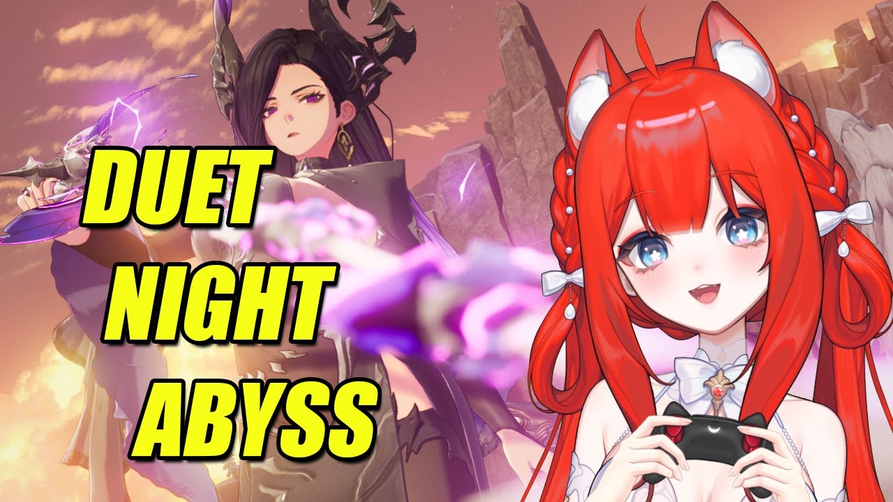 DUET NIGHT ABYSS DAY 3 STREAM + STELLA SORA LATER (*≧▽≦)
