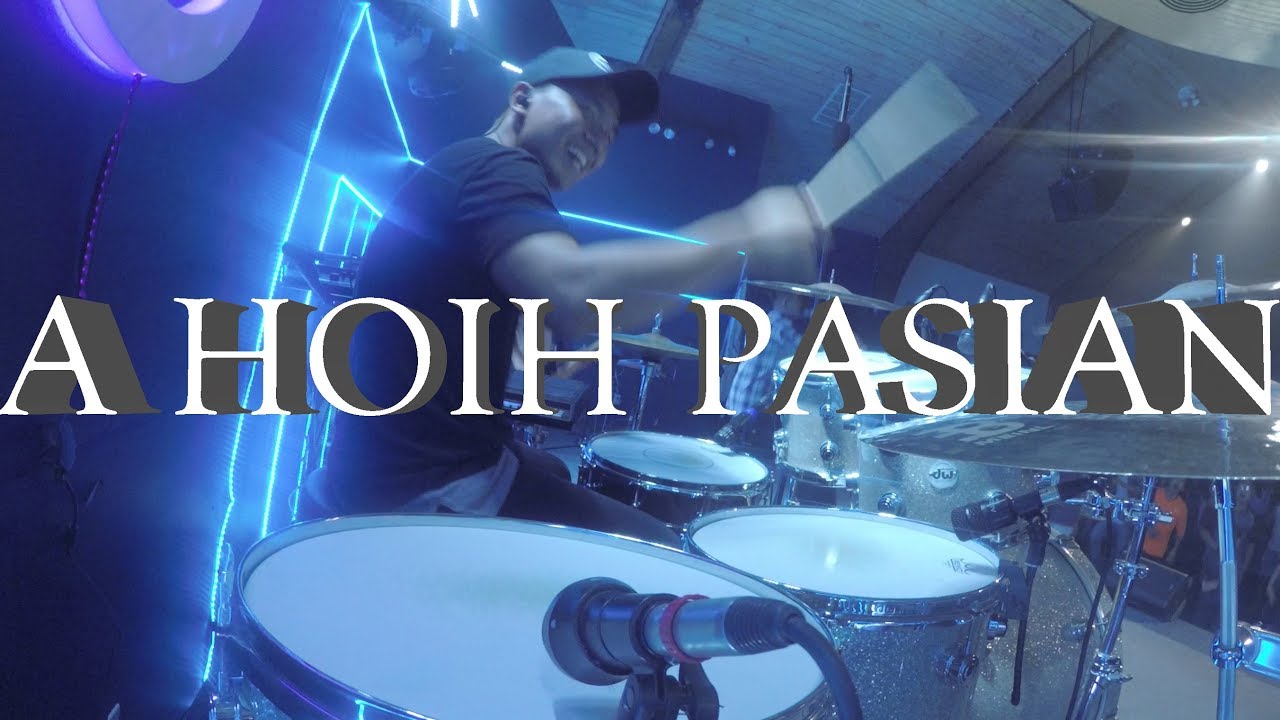 A Hoih Pasian - Drum Cover
