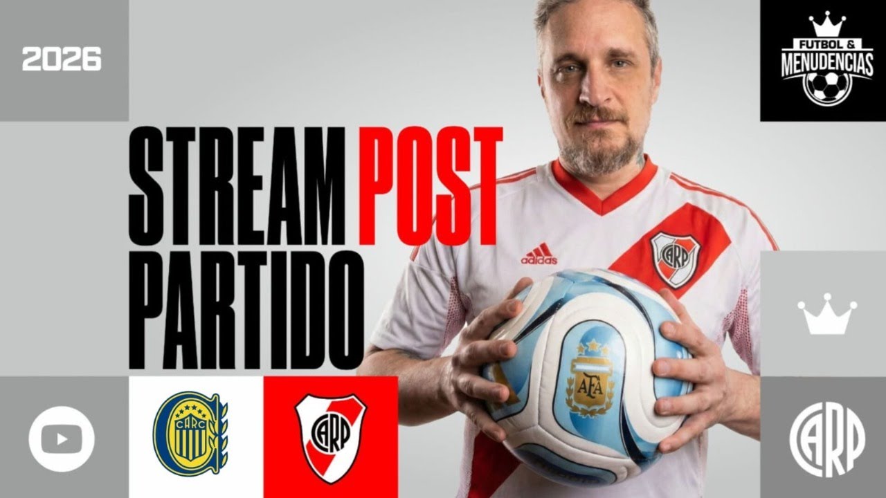 ViVo STreAM POst Partido Rosario Central VS RIVER PLATE - Torneo Apertura 2026 Argentina