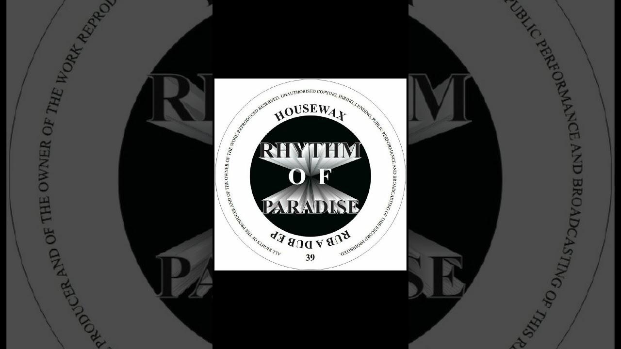 Rhyhm Of Paradise &ndash; Just Yourself (Rub A Dub EP, Housewax Records, 23 Feb 2026) [Deep House]