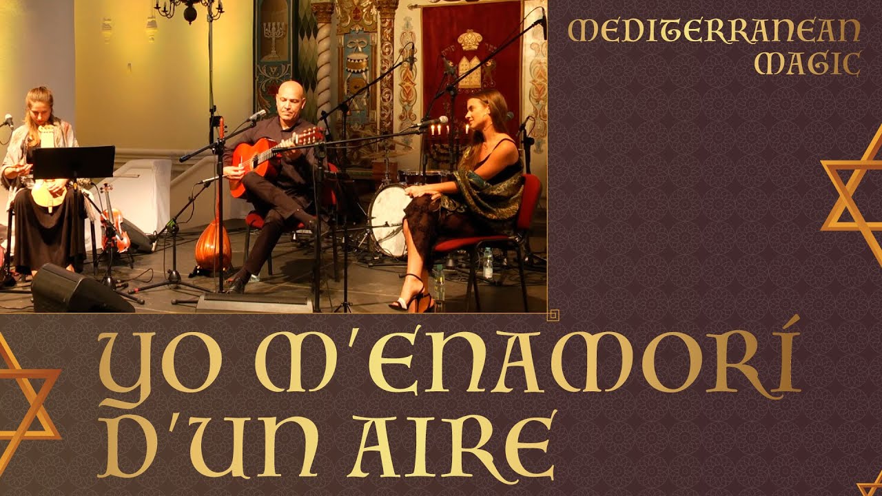 Yo M'enamori D'un Aire - Sephardic Ladino Song