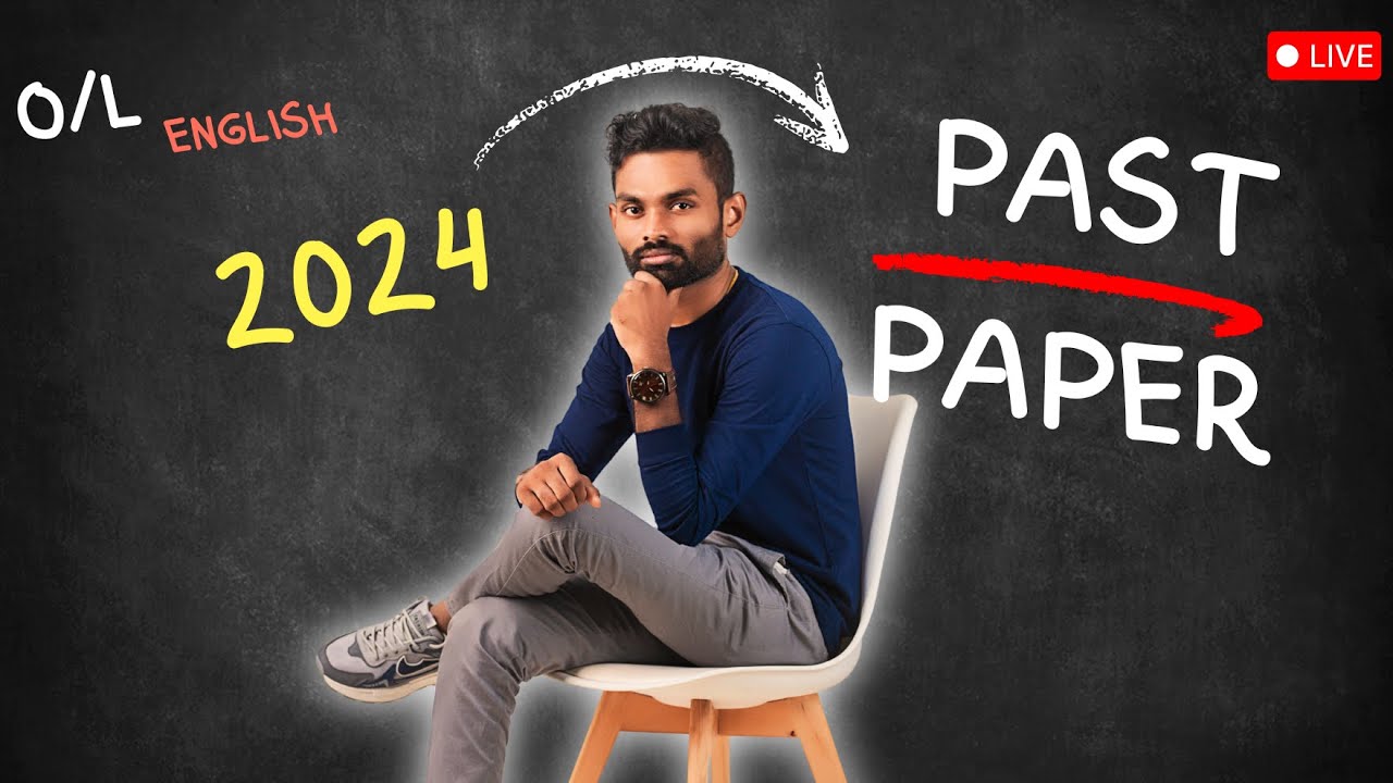 2024 O/L English Past Paper Discussion | Full Paper Explanation | LIVE