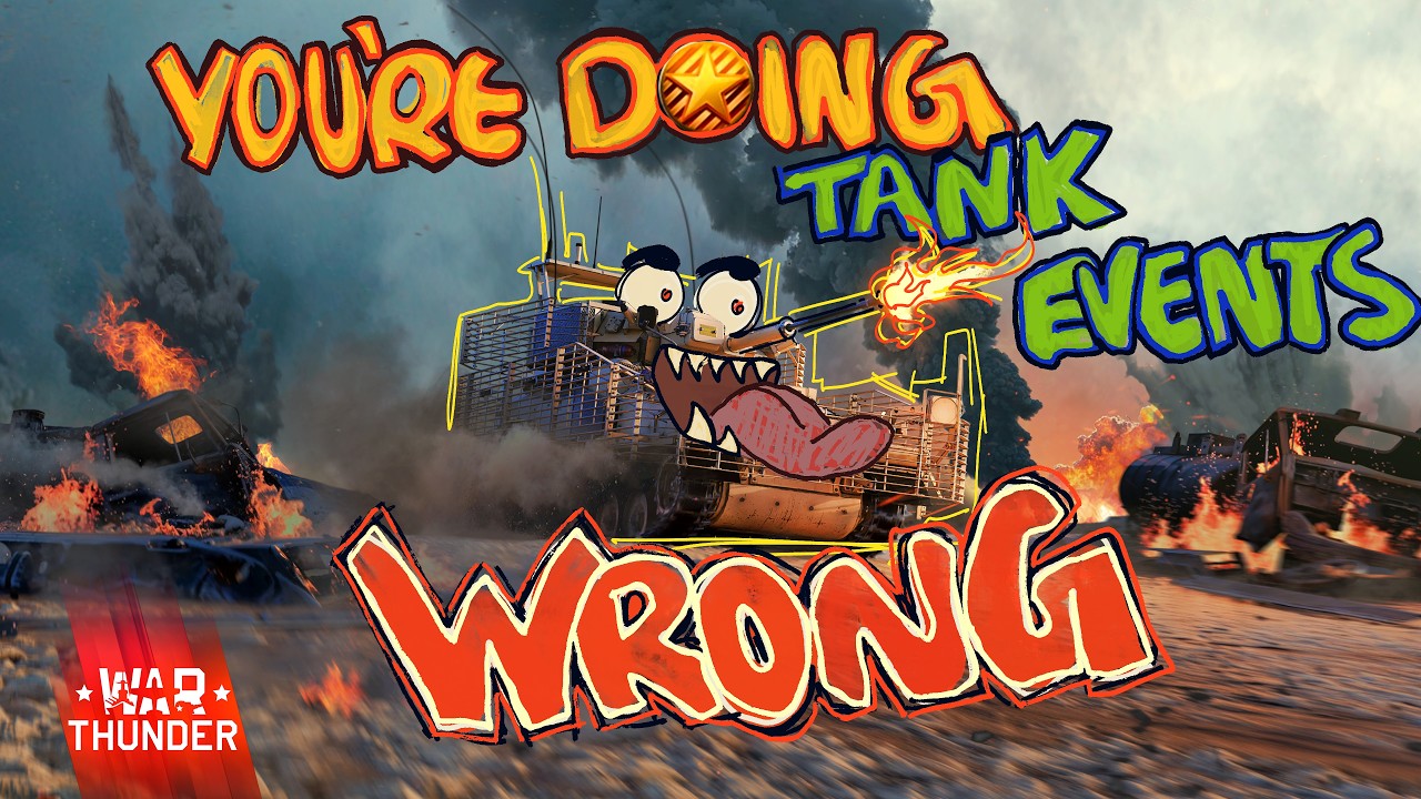 Grinding Tank Events The Easy Way - War Thunder