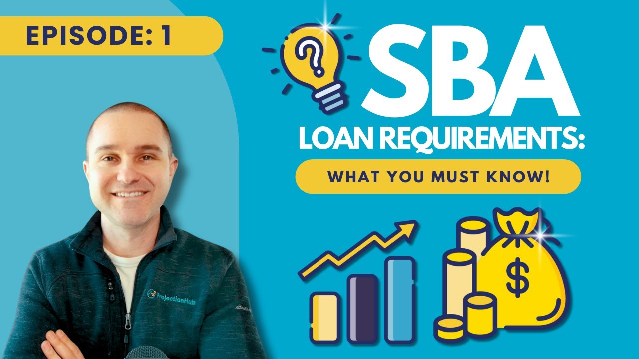 What are the specific requirements for an SBA Loan?