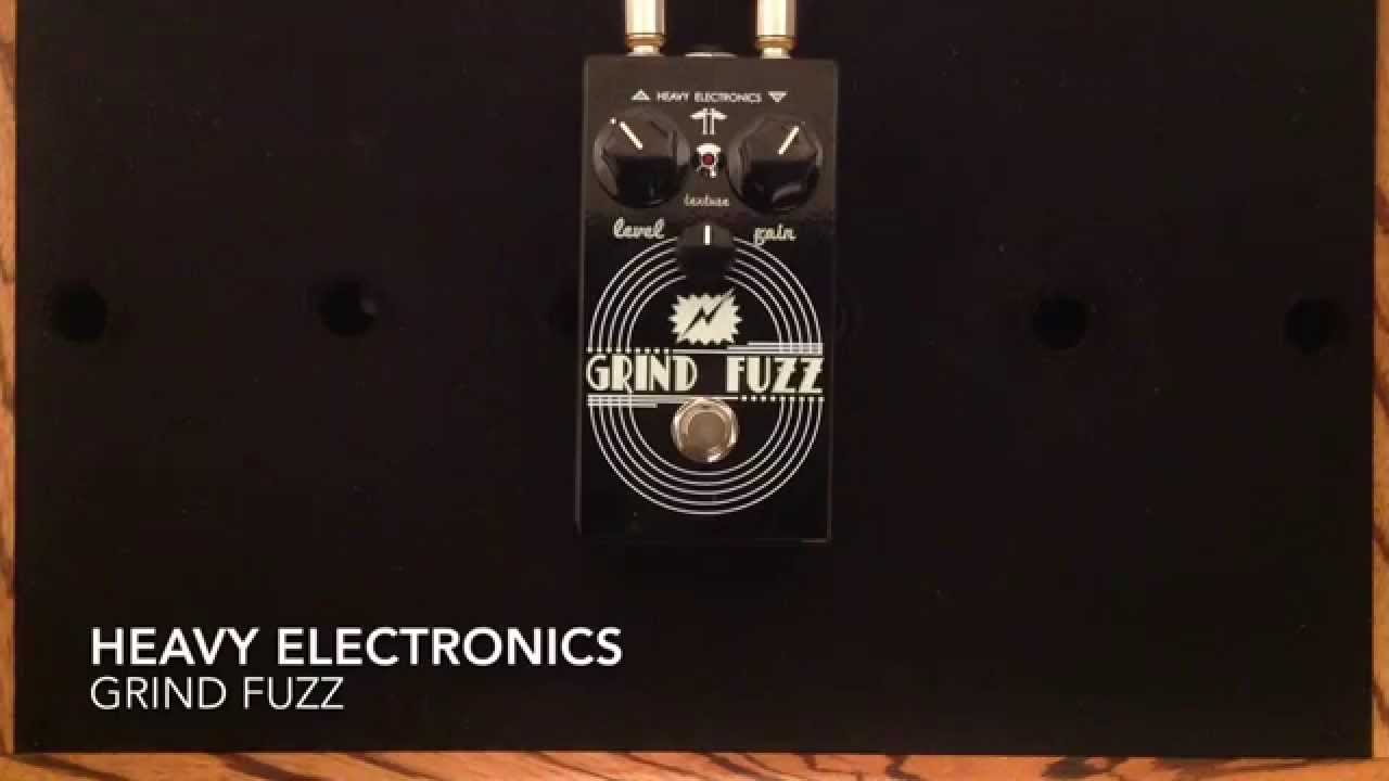 Heavy Electronics Grind Fuzz Pedal Demo