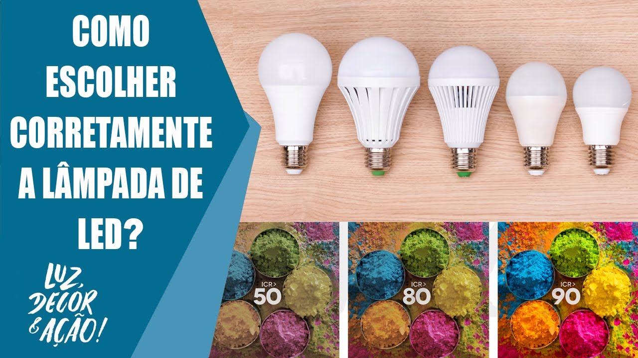 Como escolher a melhor lâmpada de led?