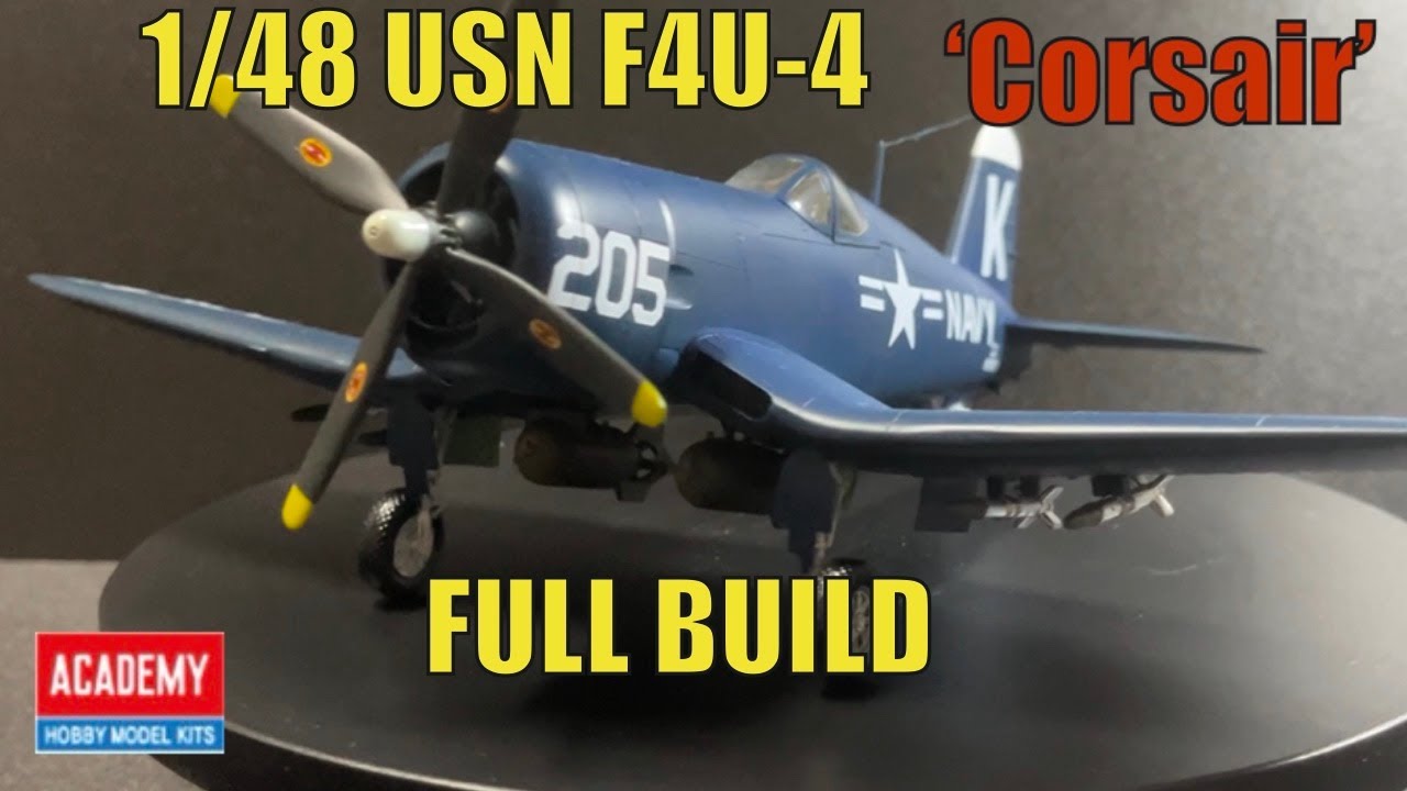 1/48 USN F4U-4 Corsair Scale Model Full Bild/콜세어/스케일모형/에어로킷/스케일모형프라모델초보입문추천/아카데미/academy
