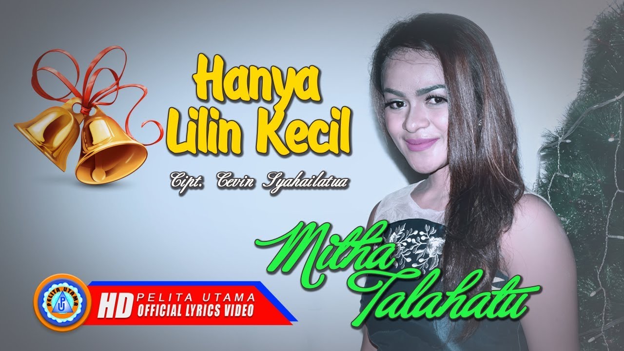 Mitha Talahatu - HANYA LILIN KECIL | Lagu Natal Terbaik Untuk Kekasih (Official Lyric Video)