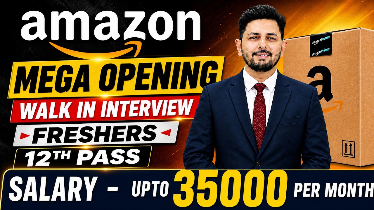 Amazon Hiring Freshers | 12th Pass Jobs | Salary Upto 35000 per Month | 2026