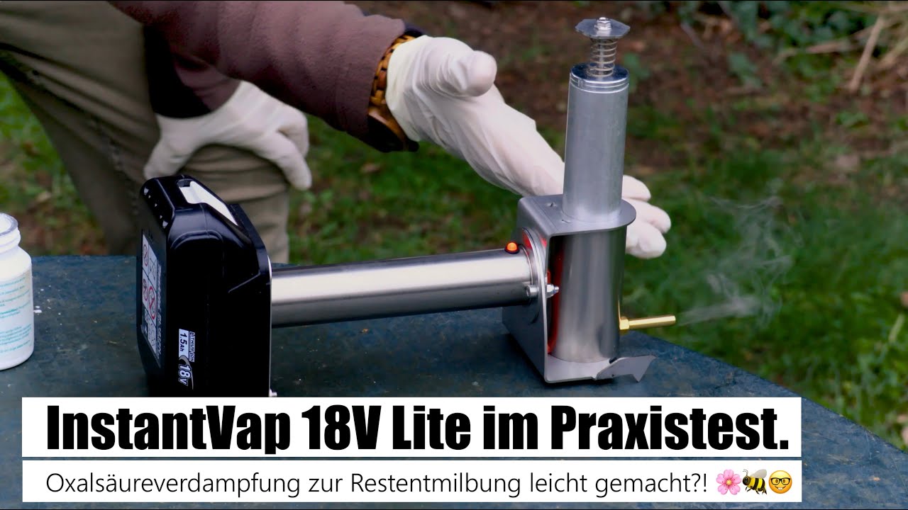 InstantVap 18V Lite im Praxistest - Oxalsäureverdampfung zur Restentmilbung leicht gemacht?! 🌸🐝🤓