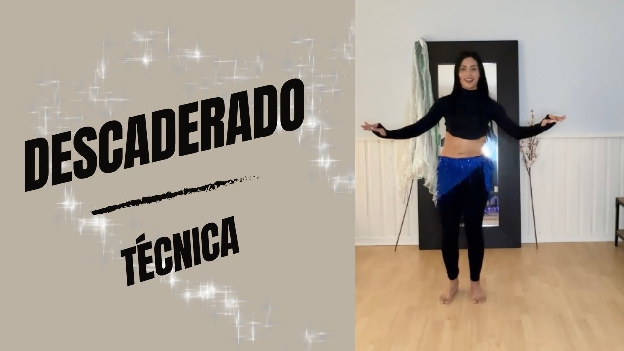DESCADERADO TÉCNICA BELLYDANCE/ APRENDE Y PRACTICA BELLYDANCE ❤️🔥