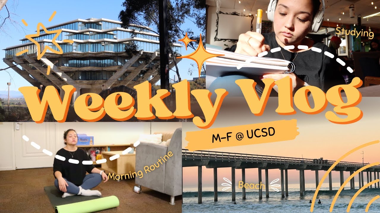 Week In My Life @ UCSD
