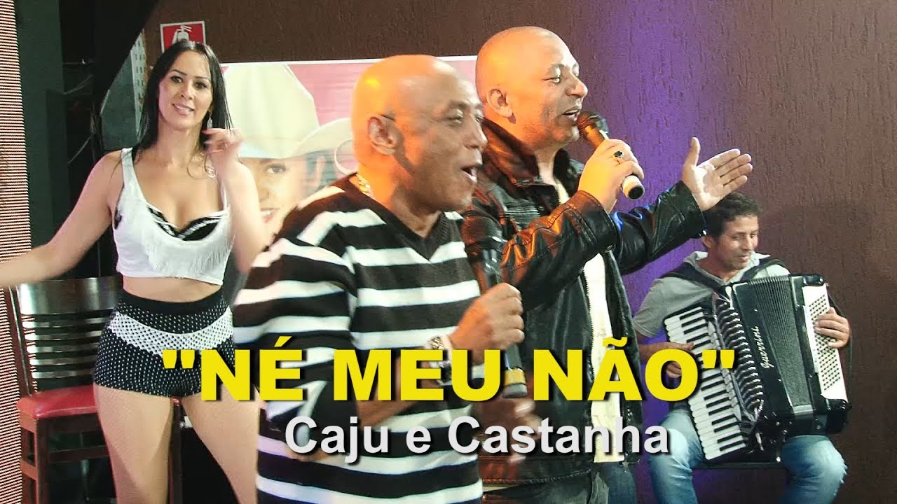 “Né meu não” com Caju & Castanha